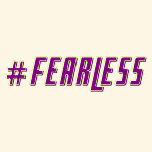 #FEARLESS - Tote Bag Design
