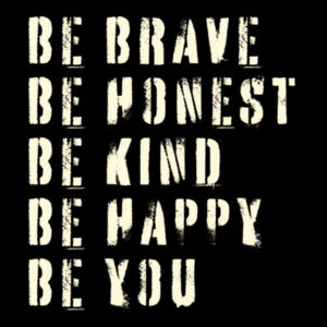 BE BRAVE - Infant Wee Tee Design